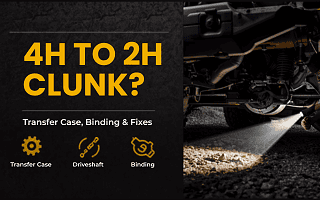 Why Does a 4×4 Make Clunk After Switching from 4H to 2H?