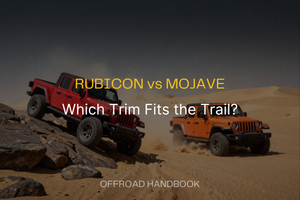 Jeep Gladiator Rubicon vs Mojave Off Road